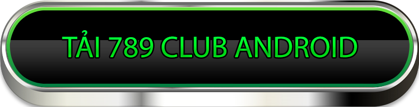 Tải 789 club về điện thoại Android
